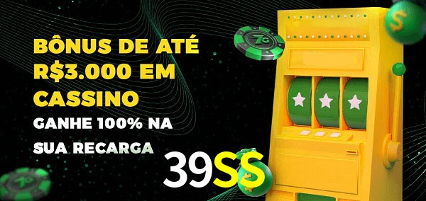 39SS melhor bônus de depósito
